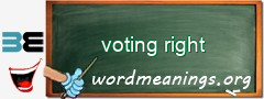 WordMeaning blackboard for voting right